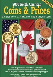 2005 North American Coins & Prices: A Guide to U.S., Canadian, and Mexican Coins (North American Coi (David Harper)