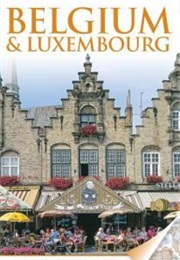 Belgium and Luxembourg (Eyewitness Guides)