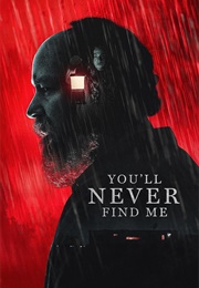 You'll Never Find Me (2023)
