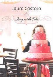 Icing on the Cake (Laura Castoro)