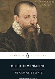 The Complete Essays (Michel De Montaigne)