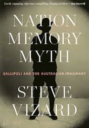 Nation, Memory, Myth (Steve Vizard)