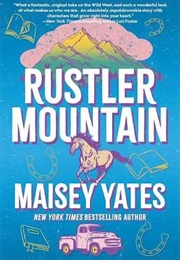 Rustler Mountain (Maisey Yates)