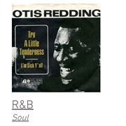 #76 Try a Little Tenderness by Otis Redding