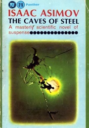 The Caves of Steel (Asimov, Isaac)