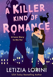 A Killer Kind of Romance (Letizia Lorinin)