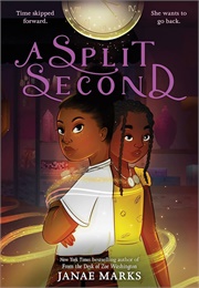 A Split Second (Janae Marks)