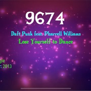 #9883 Lose Yourself to Dance by Daft Punk Featuring Pharrell Williams