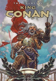 The Colossal King Conan (Timothy Truman)