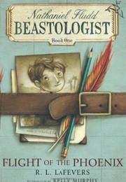 Nathaniel Fludd, Beastologist: The Flight of the Phoenix (R. L. Lafevers)