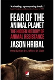 Fear of the Animal Planet (Jason Hribal)