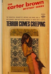 Terror Comes Creeping (Carter Brown)