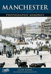 Manchester: Yesterday and Today (Cliff Hayes)