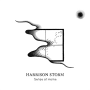 Sense of Home - Harrison Storm