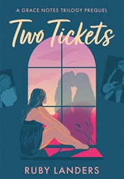 Two Tickets (Ruby Landers)