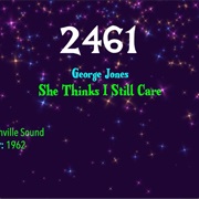 #7971 She Thinks I Still Care by George Jones