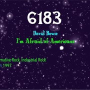 #7469 I'm Afraid of Americans by David Bowie