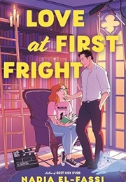 Love at First Fright (Nadia El-Fassi)