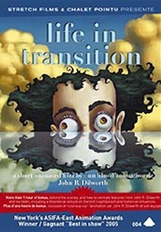 Life in Transition (2005)