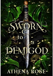 Vowed to a Demigod (Athena Rose)