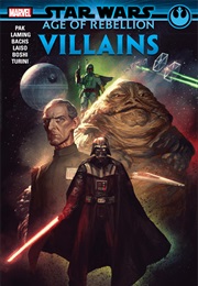 Star Wars: Age of Rebellion - Villains (Greg Pak)