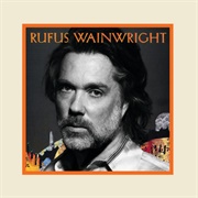The Maker Makes - Rufus Wainwright