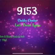 #9764 Let's Twist Again by Chubby Checker