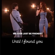 #351 Until I Found You by Stephen Sanchez & Em Beihold