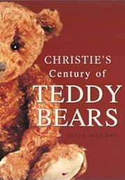 Christie's Century of Teddy Bears (Leyla Maniera)