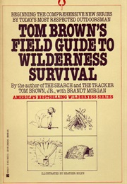 Tom Brown Field Guide to Wilderness Survival (Tom Brown)