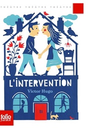 L'intervention: Comedie (Victor Hugo)