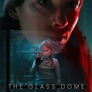 The Glass Dome