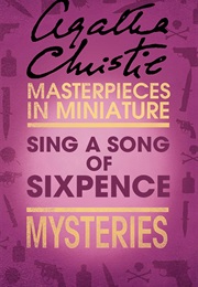 Sing a Song of Sixpence ((Agatha Christie))