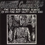 Universal Congress of the Sad and Tragical...