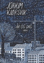 År Og Dag (Joakim Kjørsvik)