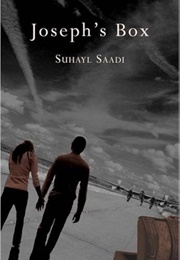 Joseph's Box (Suhayl Saadi)