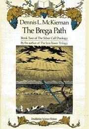 The Brega Path (Dennis L. McKiernan)