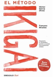 El Método Ikigai (Francesc Mirafles)