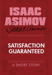 Satisfaction Guaranteed (1951)