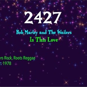 #7960 Is This Love by Bob Marley & the Wailers