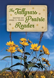 The Tallgrass Prairie Reader (John T. Price)