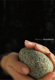 Boundaries (Maya Lin)