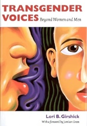 Transgender Voices (Lori B. Girshick)
