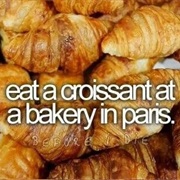 Eat a Croissant at a Bakery in Paris