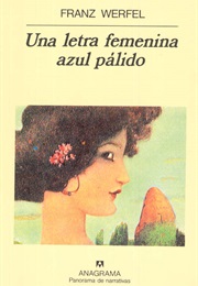 Una Letra Femenina Azul Pálido (Franz Werfel)