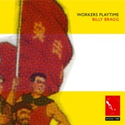 Waiting for the Great Leap Forward - Billy Bragg