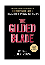 The Gilded Blade (Jennifer Lynn Barnes)