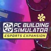 PC Building Simulator: Esports Expansion