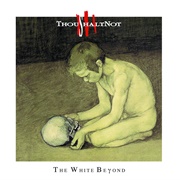 The White Beyond - Thoushaltnot