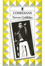 Comedians (Griffiths, Trevor)